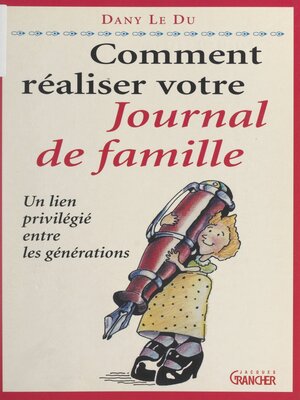 cover image of Comment réaliser votre journal de famille